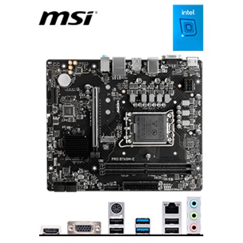 MOTHERBOARD MSI PRO B760M-E, CHIPSET INTEL B760, LGA1700, HDMI, VGA, MATXSOPORTA